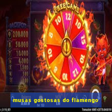 musas gostosas do flamengo